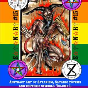 Gay-Satanism fine art book: Abstract art of Satanism, Satanic totems and esoteric symbols. Volume 1. Puritan Edition. Supplement to the Grimoire "Gay Lust".