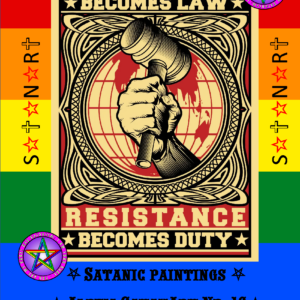 Satanic fine art album SatanArt Nr16 The Evil of the States, the Deception of Religions. The Anti-Satanic Forces of Violence against the Freedom and Awareness of People Addition to the grimoire "Gay Lust".