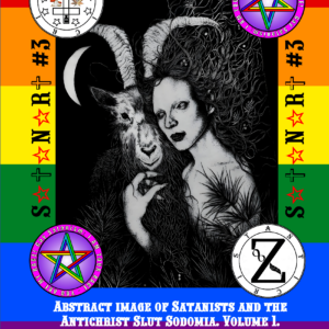 Abstract image of Satanists and the Antichrist Slut Sodomia. Volume 1. ⛥ Almanac of the Gay Satanism’s art SatanArt. Nr. 3⛥ ⸸ The album compiled by the Antichrist Slut Sodomia ⸸