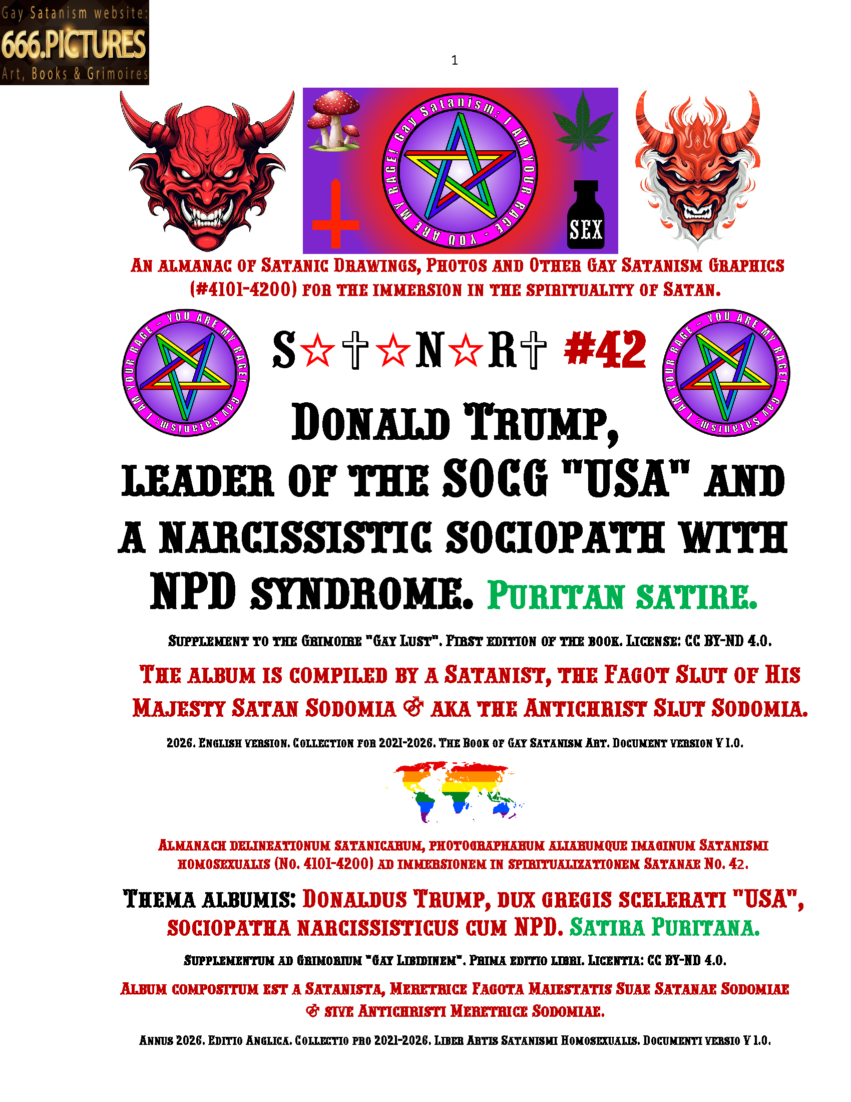 Donald Trump, leader of the SOCG "USA" and a narcissistic sociopath with NPD syndrome. Puritan satire. Gay Satanism Almanac SatanArt #42
