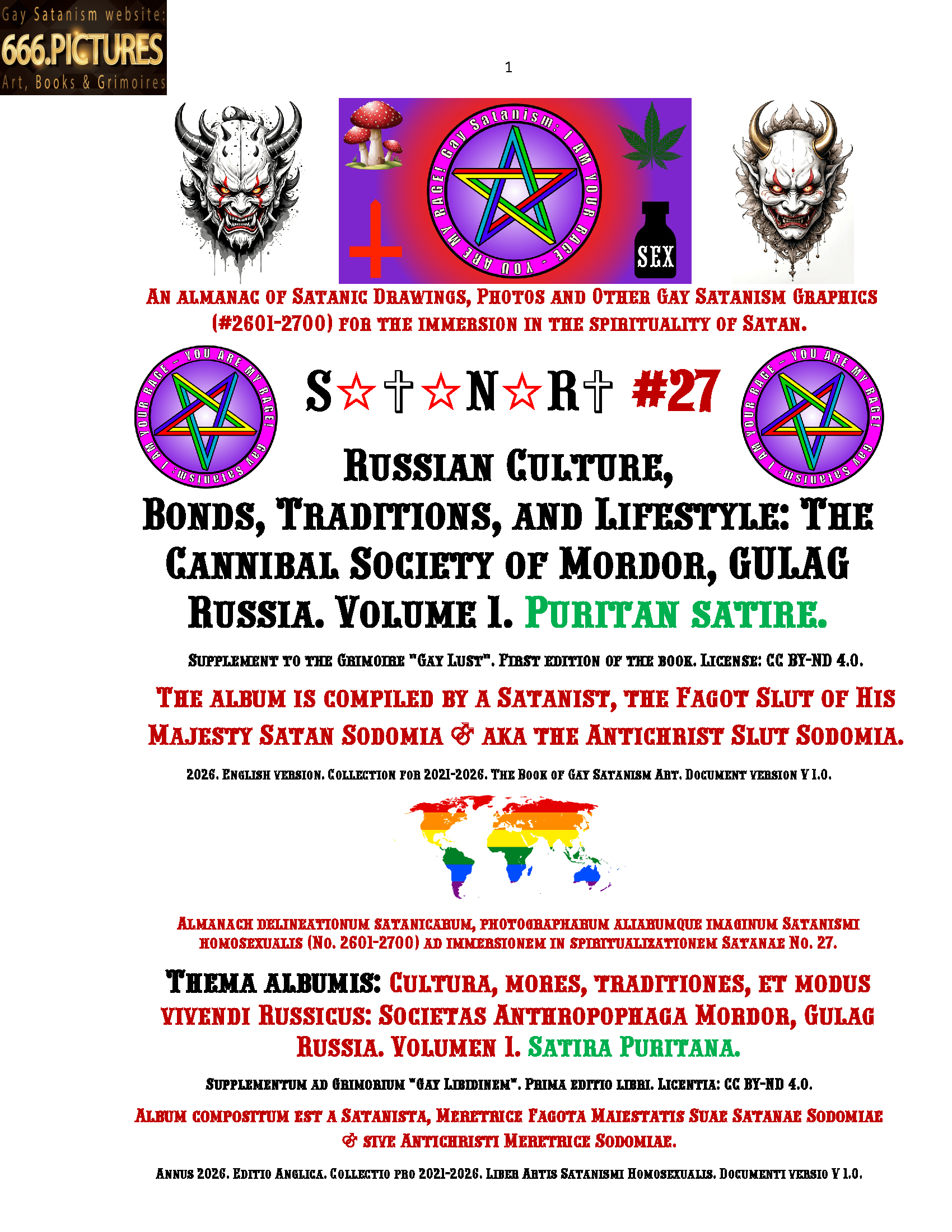 Russian Culture, Traditions, and Lifestyle: The Cannibal Society of Mordor, Gulag Russia. Volume 1. Puritan Satire. Gay Satanism Almanac SatanArt No. 27 Supplement to the Grimoire of Gay Lust. English version.
